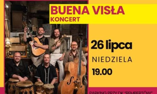 Koncert Zespołu Buena Visła RembART
