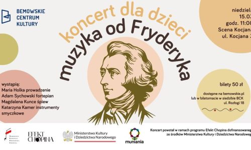 Koncert dla dzieci „Muzyka od Fryderyka"