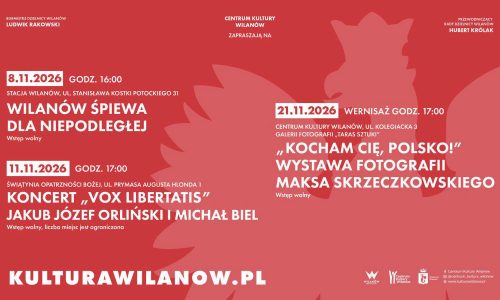 Koncert i wspólne śpiewanie - Wilanów śpiewa dla Niepodległej!