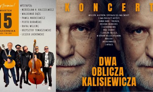Koncert „Dwa oblicza Kalisiewicza”