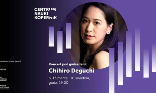Koncerty pod gwiazdami | Chihiro Deguchi