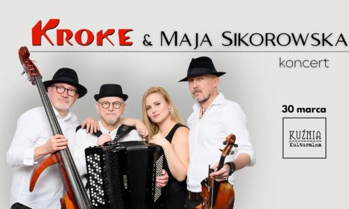 Kroke & Maja Sikorowska