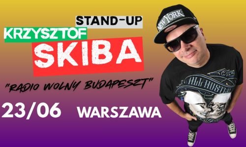 Krzysztof Skiba stand-up – Radio Wolny Budapeszt