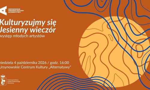 Kulturyzujmy się „Jesienny wieczór”