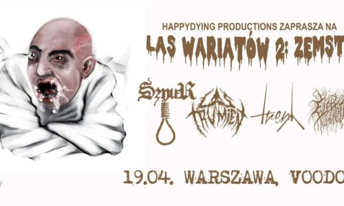 Las Wariatow 2: Zemsta – Sznur, Las Trumen, Treny, Elektrytuał
