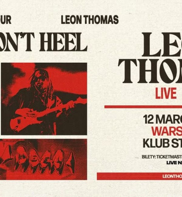 Leon Thomas - Mutts Don't Heel Tour