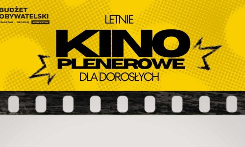 Letnie Kino Plenerowe dla Dorosłych na Targówku