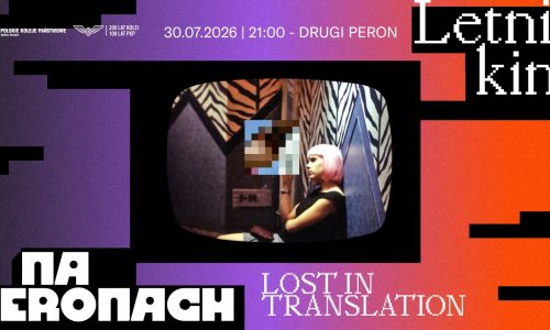 Letnie Kino na Peronach | Lost in Translation