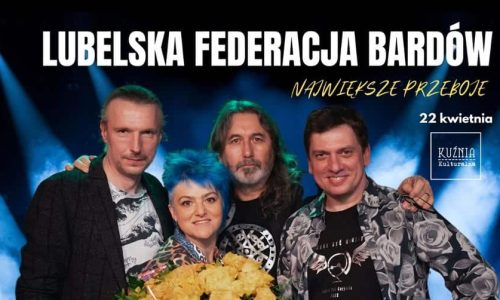 Lubelska Federacja Bardów - Największe przeboje / koncert