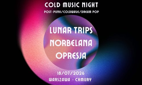 Lunar Trips + Norbelana + Opresja