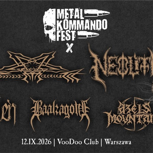 Metal Kommando Fest X - Neolith / Pandemonium / Azels Mountain / Baalzagoth / Pleń