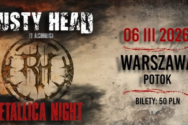 Metallica Night - Rusty Head