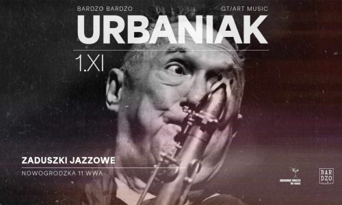 Michał Urbaniak | Zaduszki jazzowe