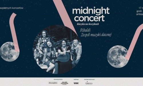 Midnight Concert | Klasyka na Koszykach - Ribaldi