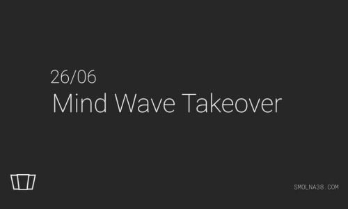 Mind Wave Takeover