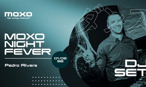 Moxo Night Fever with DJ Pedro Rivera