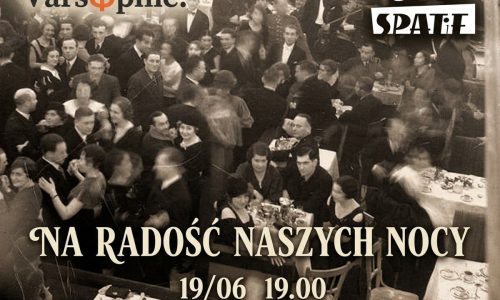 Na radość naszych nocy
