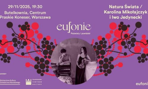 Natura świata / Karolina Mikołajczyk i Iwo Jedynecki