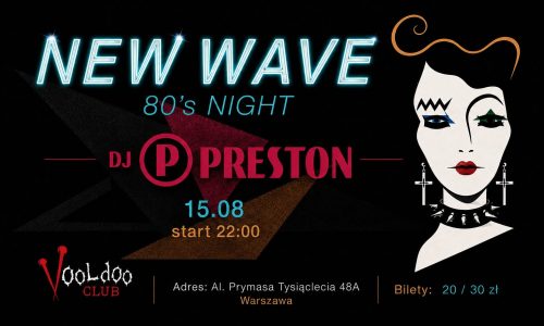Вечер в стиле New Wave 80-х – диджей Престон