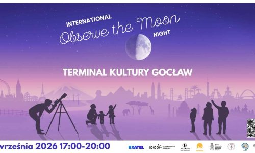 Noc Obserwacji Księżyca w Terminalu Kultury Gocław