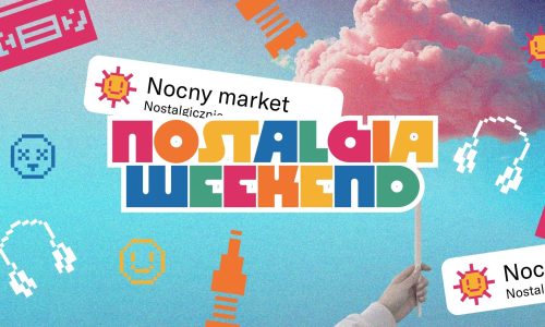 Nostalgia Weekend | Jak za Dzieciaka na Nocnym!