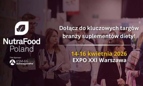NutraFood Poland / Międzynarodowe Targi Suplementów Diety