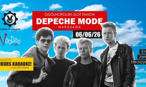 Ogólnopolski Zlot Fanów Depeche Mode + konkurs DM KARAOKE