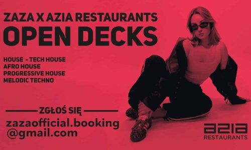 Open Decks Azia Restaurants x Zaza