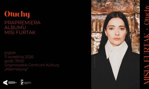 „Otuchy” prapremiera albumu Misi Furtak