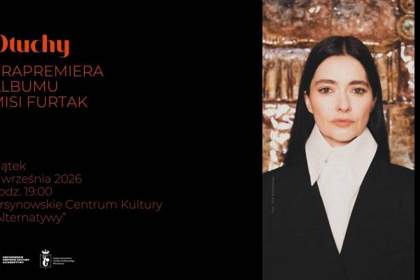 „Otuchy” prapremiera albumu Misi Furtak