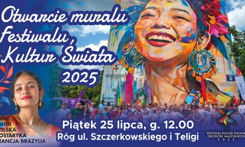 Otwarcie Muralu Festiwalu Kultur Świata 2025