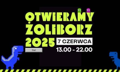 Otwieramy Żoliborz 2025
