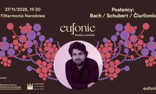 Posłańcy: Bach / Schubert / Čiurlionis