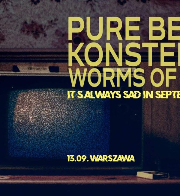 Pure Bedlam, Konstelacje, Worms of Senses
