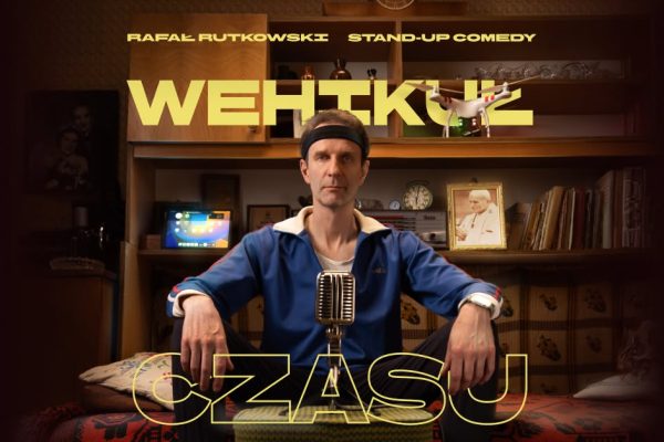 Rafał Rutkowski „Wehikuł czasu”