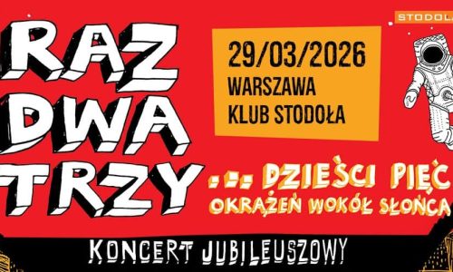 Raz Dwa Trzy koncert jubileuszowy