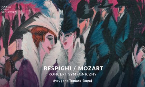 Respighi / Mozart – Koncert Symfoniczny