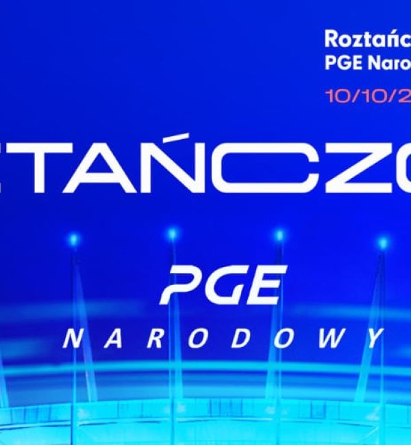 Roztańczony PGE Narodowy 2026
