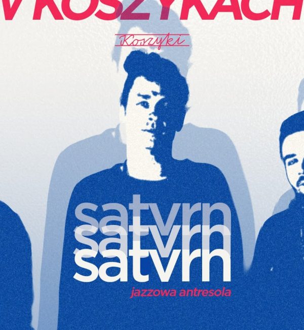 SATVRN - Jazzowa Antresola