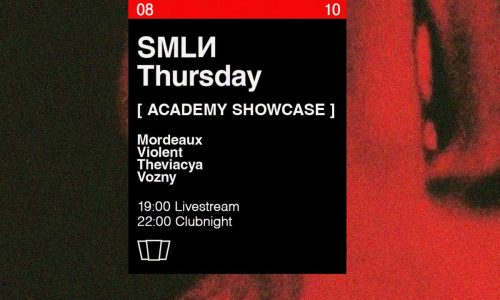 SMLИ Thursday x Academy Showcase Mordeaux, Violent, Theviacya, Vozny