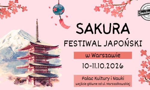 Sakura Festiwal Japoński w Pałacu Kultury