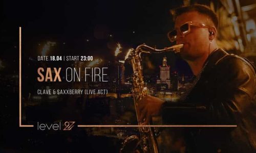 Sax on Fire | CLAVE & SAXXBERRY