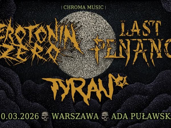 Serotonin Zero, Last Penance, Tyran / koncert