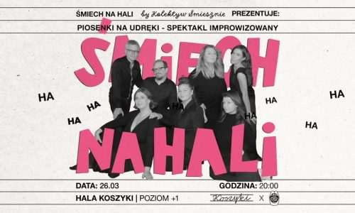 Śmiech na Hali | Piosenki na udręki - Musical Improwizowany | Kolektyw Śmiesznie