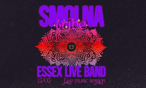 Smolna Tribe pres. Essex Live Band Live Music Session