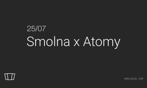 Smolna x Atomy