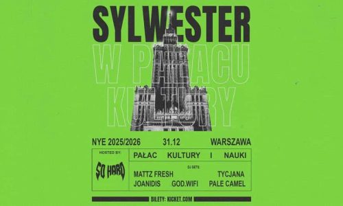 So Hard NYE: Sylwester w Pałacu Kultury i Nauki