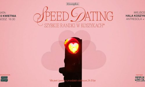 Speed dating w Hali Koszyki