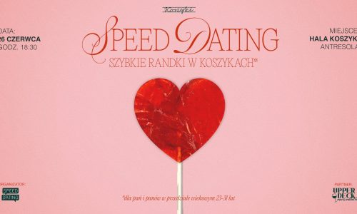 Speed dating w Hali Koszyki