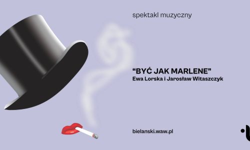 Spektakl muzyczny „Być jak Marlene”
